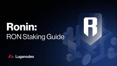 RON Staking Guide – Ronin.